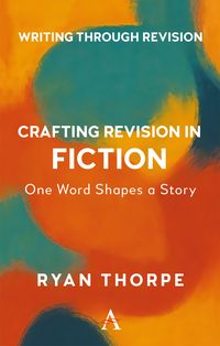 Produktbild: Crafting Revision in Fiction
