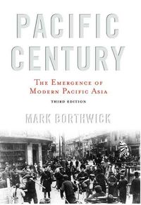 Produktbild: Pacific Century: The Emergence of Modern Pacific Asia
