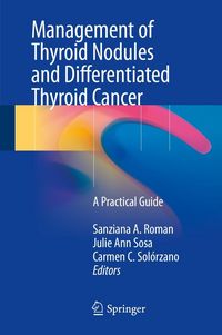 Produktbild: Management of Thyroid Nodules and Differentiated Thyroid Cancer