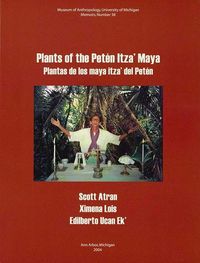 Produktbild: Atran, S: Plants of the Pet&eacute;n Itza' Maya