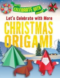 Produktbild: Let's Celebrate with More Christmas Origami