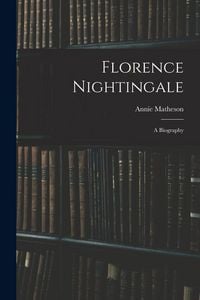 Produktbild: Florence Nightingale: A Biography