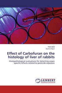 Produktbild: Effect of Carbofuran on the histology of liver of rabbits