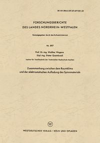 Produktbild: Zusammenhang zwischen dem Raumklima und der elektrostatischen Aufladung des Spinnmaterials