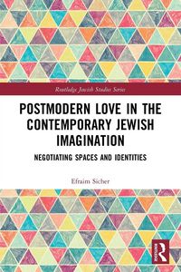 Produktbild: Postmodern Love in the Contemporary Jewish Imagination