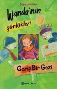 Produktbild: Wandanin G&uuml;nl&uuml;kleri 3 Garip Bir Gezi
