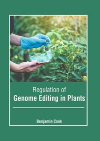 Produktbild: Regulation of Genome Editing in Plants