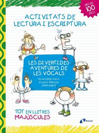 Produktbild: Les divertides aventures de les vocals : Activitats de lectura i escriptura