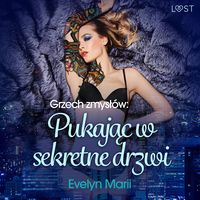 Produktbild: Grzech zmysł&oacute;w: Pukając w sekretne drzwi &ndash; egzotyczny tr&oacute;jkąt
