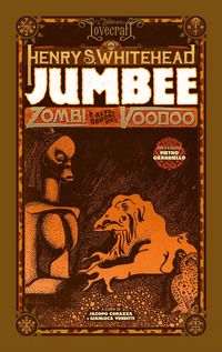Produktbild: Jumbee. Zombi e altri orrori del Voodoo