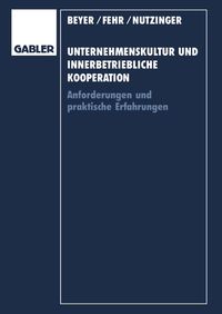 Produktbild: Unternehmenskultur und innerbetriebliche Kooperation