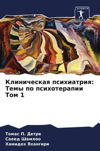 Produktbild: Klinicheskaq psihiatriq: Temy po psihoterapii Tom 1