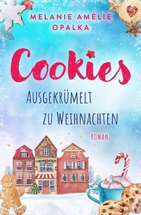 Produktbild: Cookies &ndash; ausgekr&uuml;melt zu Weihnachten