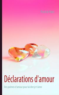Produktbild: D&eacute;clarations d'amour