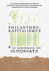 Bild vom Artikel Philanthrokapitalismus und die Aushöhlung der Demokratie vom Autor 