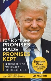 Produktbild: Top 100 Trump Promises Made Promises Kept