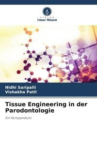 Produktbild: Tissue Engineering in der Parodontologie