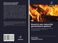 Produktbild: Brand in een natuurlijk geventileerd gebouw
