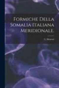 Produktbild: Formiche Della Somalia Italiana Meridionale.