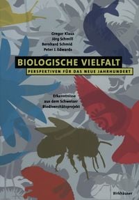Bild vom Artikel Biologische Vielfalt Perspektiven für das Neue Jahrhundert vom Autor Gregor Klaus