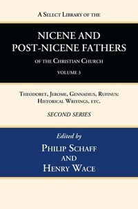 Produktbild: A Select Library of the Nicene and Post-Nicene Fathers of the Christian Church, Second Series, Volume 3