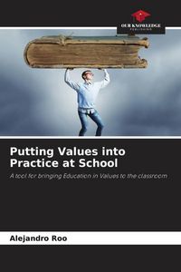 Produktbild: Putting Values into Practice at School