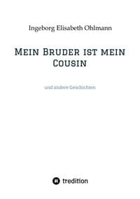 Produktbild: Mein Bruder ist mein Cousin