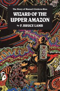 Produktbild: Wizard of the Upper Amazon