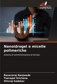 Produktbild: Nanoidrogel e micelle polimeriche