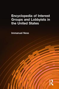 Produktbild: Encyclopedia of Interest Groups and Lobbyists in the United States