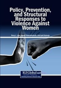 Produktbild: Policy, Prevention, and Structural Responses to Violence Against Women