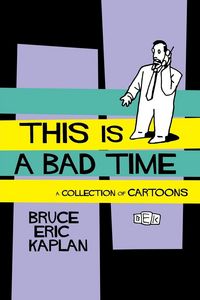 Produktbild: This Is a Bad Time