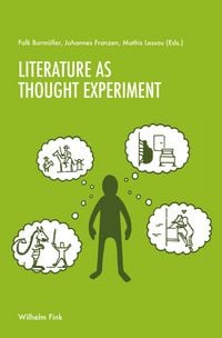 Produktbild: Literature as Thought Experiment?