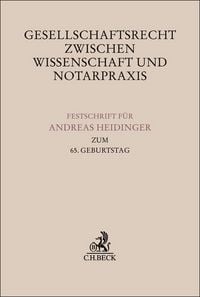 Produktbild: Gesellschaftsrecht zwischen Wissenschaft und Notarpraxis