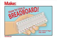 Produktbild: How to Use a Breadboard!