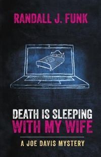 Produktbild: Death is Sleeping with My Wife