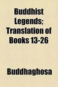 Produktbild: Buddhist Legends; Translation of Books 13-26