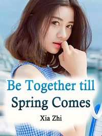 Produktbild: Be Together till Spring Comes