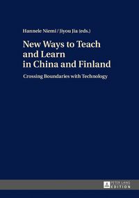 Produktbild: New Ways to Teach and Learn in China and Finland