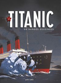 Produktbild: Le Titanic en bandes dessin&eacute;es