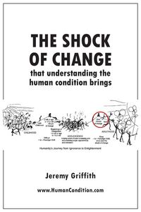 Produktbild: The Shock Of Change that understanding the human condition brings