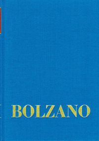 Produktbild: Bernard Bolzano Gesamtausgabe / Reihe I: Schriften. Band 19,1: Ueber die Perfectibilit&auml;t des Katholicismus I