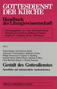 Produktbild: Gottesdienst der Kirche. Handbuch der Liturgiewissenschaft / Gestalt des Gottesdienstes