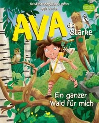 Produktbild: Ava, die Starke - Ein ganzer Wald für mich