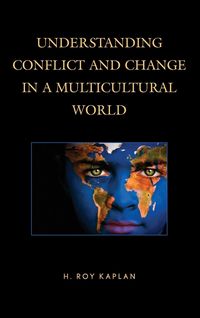 Produktbild: Understanding Conflict and Change in a Multicultural World
