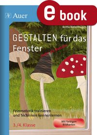 Produktbild: Gestalten f&uuml;r das Fenster - mehr als Basteln 3/4
