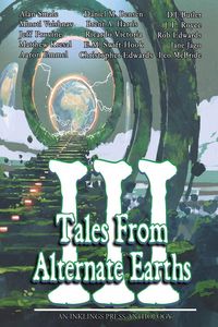 Produktbild: Tales From Alternate Earths Volume III