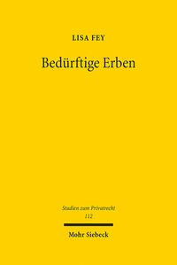 Produktbild: Fey, L: Bed&uuml;rftige Erben
