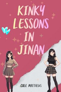 Produktbild: Kinky Lessons in Jinan
