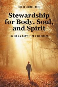 Produktbild: Stewardship for Body, Soul, and Spirit